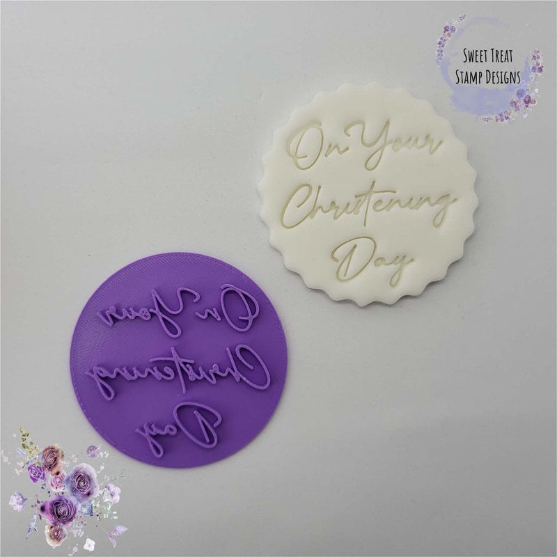 Fondant Stamp On Your Christening Day